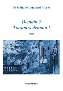 Demain ? toujours demain !