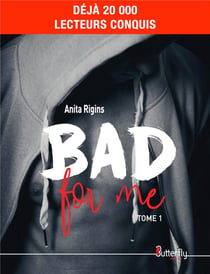 Bad for me