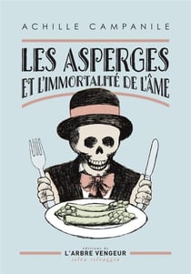 Les asperges et l'immortalité de l'âme