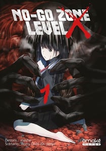 No-go zone x Tome 1