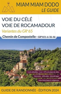 Miam Miam Dodo Rocamadour-Célé (édition 2024)