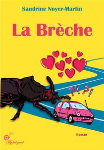 La Brèche : un feel good pimenté, drôle et délicieusement féminin