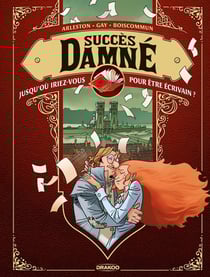 Les maléfices du Danthrakon Tome 2 : Succès damné