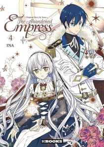 The abandoned empress Tome 4