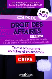 Cours de droit des affaires : tout le programme en fiches et en schémas (édition 2023)