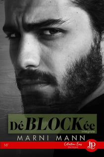Déblockée : intégrale