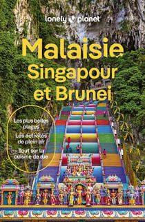 Malaisie, Singapour et Brunei (10e édition)