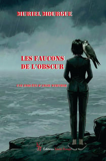 Les faucons de l'obscur : Une enquête d'Angie Werther