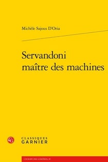 Servandoni maître des machines