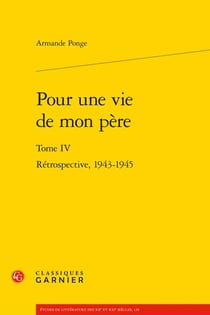 Pour une vie de mon père Tome 4 : Rétrospective, 1943-1945