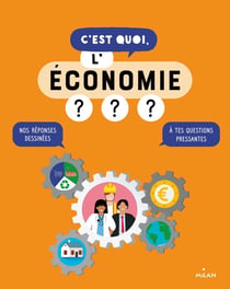 C'est quoi : l'économie