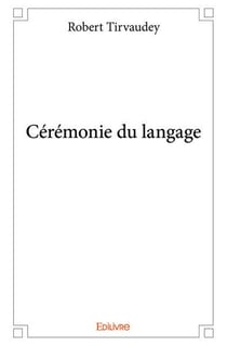 Cérémonie du langage