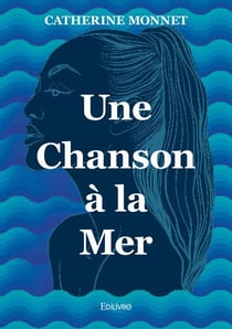 Une Chanson à la Mer