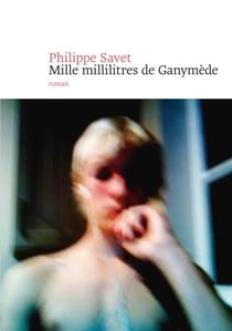 Mille millilitres de ganymède