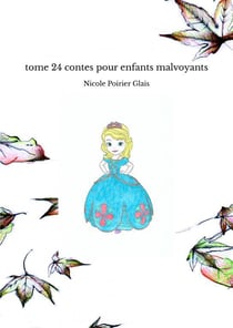 Tome 24 contes pour enfants malvoyants