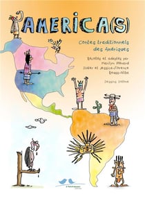 America(s) contes traditionnels des ameriques