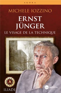 Ernst Jünger, le visage de la technique