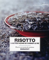 Risotto & autres façons de cuisiner le riz
