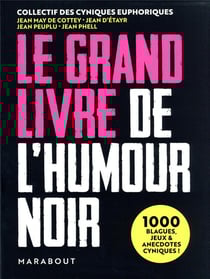 Le grand livre de l'humour noir