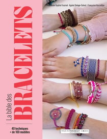 La bible des bracelets