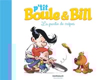 P'tit Boule & Bill Tome 1 : la partie de crêpes