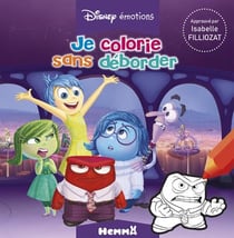 Je colorie sans deborder - disney pixar