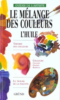Le melange de couleurs - l'huile