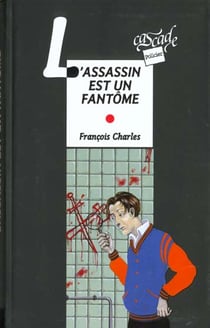 L'assassin est un fantôme