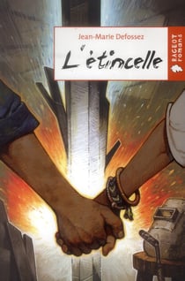 L'étincelle