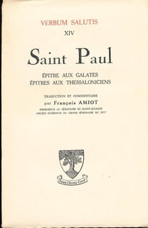 Saint Paul - épître aux Galates, épîtres aux Thessaloniciens