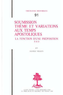 TH n°91 - Soumission thème et variations aux temps apostoliques - La Fonction d'une préposition