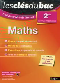 Les cles du bac - tout pour réussir l'année - maths - 2nde (édition 2015)