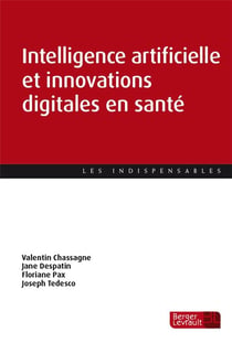 Intelligence artificielle et innovations digitales en santé