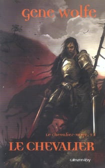 Le Chevalier-Mage, t1 : Le Chevalier