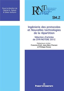 Revue des nouvelles technologies de l'information n.SM.2 : ingénierie des protocoles et nouvelles technologies de la répartition