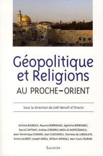 Géopolitique et religions au proche-orient