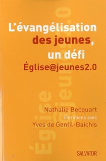L'évangélisation des jeunes : un défi
