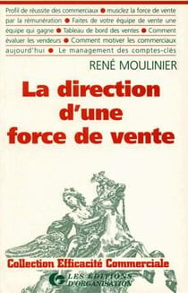 La direction d'une force de vente