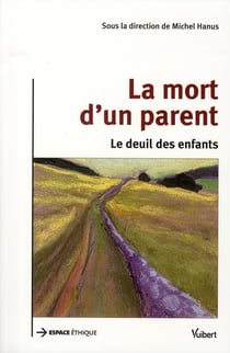 La mort d'un parent - le deuil des enfants
