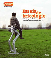 Techniques & culture n.64 : essais de bricologie - ethnologie de l'art et du design