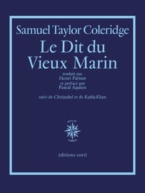Le dit du vieux marin - Christabel - Kubla-Khan
