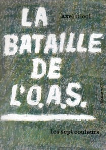 La bataille de l'o.a.s