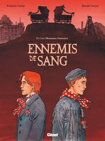 Ennemis de sang t.1 - moissons funestes