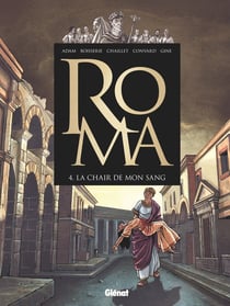 Roma Tome 4 : la chair de mon sang