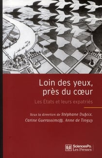 Loin des yeux, près du coeur - les états et leurs expatriés