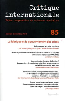 Revue critique internationale n.85 : octobre-décembre 2019 - la fabrique et le gouvernement des crises