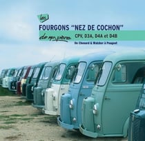 Fourgons "nez de cochon" cpv, d3a, d4a et d4b