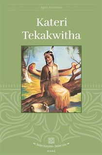 Kateri Tekakwitha