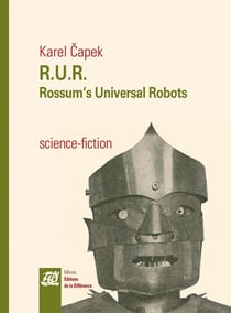 R.U.R. - Rossum's universal robots