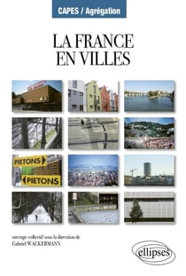 La france en villes - Capes/agrégation